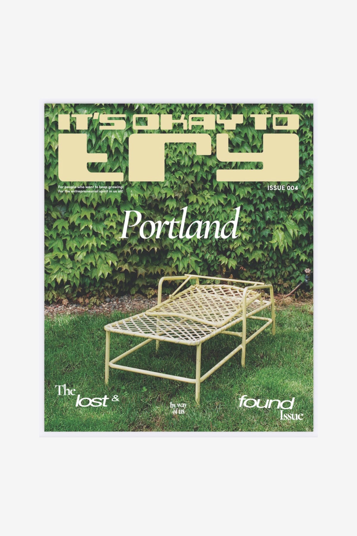 It’s Okay to Try Issue 004